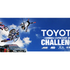 TOYOTA DREAM BUILD CHALLENGE – OAKLEY ULTIMATE SKI RUNNER